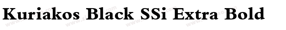 Kuriakos Black SSi Extra Bold Italic字体转换